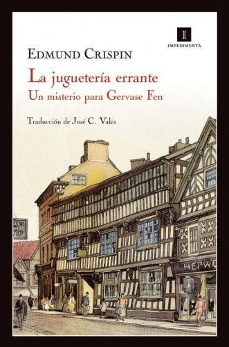 La juguetería errante, de Edmund Crispin. Impedimenta.